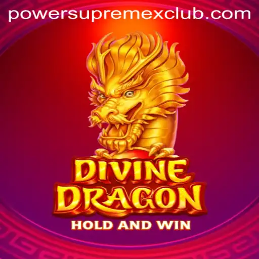Discover the World of DivineDragon: A Unique Journey with PowerSupremeX
