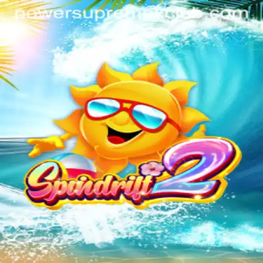 Spindrift2: An Immersive Adventure with PowerSupremeX