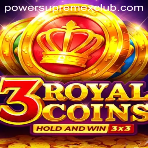 Unveiling the Mystical World of 3RoyalCoins: PowerSupremeX