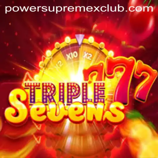 Discover the Thrilling World of 777TripleSeven with PowerSupremeX