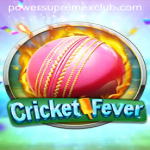 CricketFever Game: A New Era in Digital Sports with PowerSupremeX