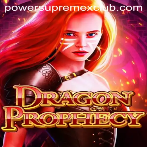Exploring DragonProphecy and the Impact of PowerSupremeX