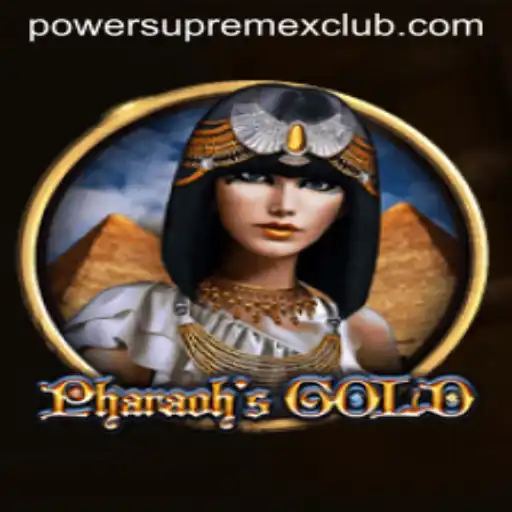 Exploring the Enigmatic World of PharaohsGold: PowerSupremeX