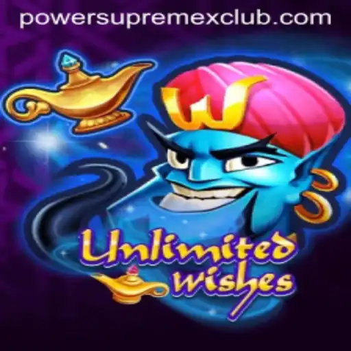 UnlimitedWishes: Unveiling PowerSupremeX in the World of Fantasy Gaming