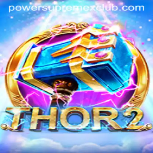 Unleashing the Power of Thor2: A Journey into PowerSupremeX